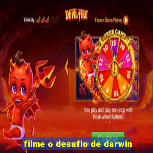 filme o desafio de darwin